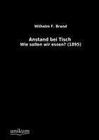 Anstand Bei Tisch 3944350448 Book Cover