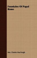 Fountains Of Papal Rome 1149354534 Book Cover
