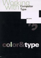 Working With Computer Type: Color & Type 0823065006 Book Cover