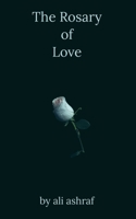 The Rosary of Love B0BZL2HH9X Book Cover
