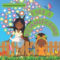 I See a Hummingbird B0B4GPMX91 Book Cover