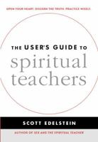 The User's Guide to Spiritual Teachers 0861716108 Book Cover