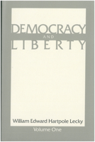 Democracy and Liberty 0913966819 Book Cover