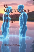 LA MALEDIZIONE DEL VINO NERO B0FR9LT6XL Book Cover