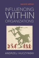 Influencing Within Organizations 0415311632 Book Cover
