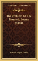 The Problem of the Homeric Poems 1022099779 Book Cover