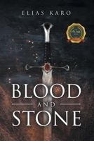 Blood and Stone B0CTRTV4N8 Book Cover