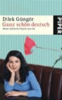 Ganz Schön Deutschmeine Türkische Familie Und Ich 3492248969 Book Cover