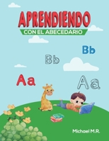APRENDIENDO CON EL ABECEDARIO (Spanish Edition) B0C5G9ZLZ5 Book Cover