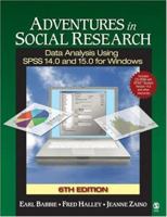 Adventures in Social Research: Data Analysis Using SPSS 11.0/11.5 for Windows 1412982448 Book Cover