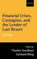 Financial Crises, Contagion, and the Lender of Last Resort 019924720X Book Cover