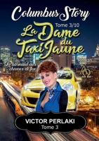 La Dame du Taxi Jaune: La barmaid aux cheveux de feu (Columbus Story) 2322472697 Book Cover