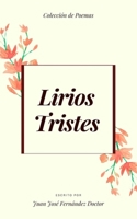 Lirios Tristes B09TMYPNVM Book Cover