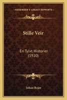 Stille Veir: En Tylvt Historier (1920) 1160256551 Book Cover