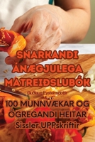 Snarkandi Ánægjulega Matreiðslubók 1835004482 Book Cover
