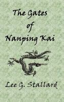 The Gates of Nanping Kai 1463573332 Book Cover