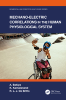 Mechano-Electric Correlations in the Human Physiological System 0367623846 Book Cover