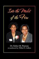 Into the Midst of the Fire 1456842749 Book Cover