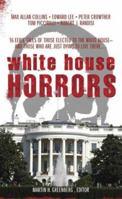 White House Horrors 0743487311 Book Cover