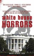 White House Horrors 0886776597 Book Cover