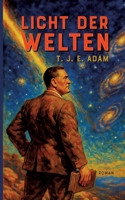 Licht der Welten (German Edition) 3695190647 Book Cover