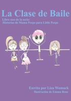 La Clase de Baile B086Y7DSD7 Book Cover