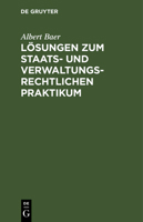 L�sungen Zum Staats- Und Verwaltungsrechtlichen Praktikum 3111282716 Book Cover