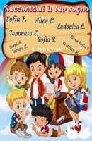 Raccontami il tuo sogno B0BMT2PRCZ Book Cover