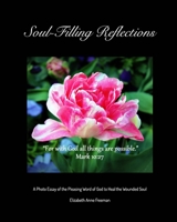 Soul-Filling Reflections 100653850X Book Cover