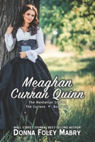 Meaghan Curran Quinn: The Currans, Book Five 1710984724 Book Cover