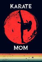 Karate Mom 1723714828 Book Cover