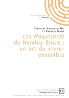 Les maquisards de Hemley Boum: Un art de vivre ensemble 2753906106 Book Cover
