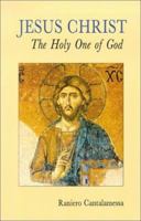 Jesus Christ, the Holy One of God 0814620736 Book Cover
