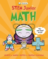 Basher Stem Junior: Math 075347557X Book Cover