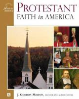 Protestant Faith in America 0816049858 Book Cover