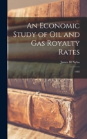 An economic analysis of oil and gas leasing on lands administered by the Montana Department of Fish, Wildlife, and Parks 1016858426 Book Cover