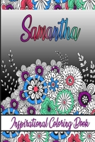 Samantha Inspirational Coloring Book: An adult Coloring Boo kwith Adorable Doodles, and Positive Affirmations for Relaxationion.30 designs , 64 pages, matte cover, size 6 x9 inch , B08KH3S94J Book Cover