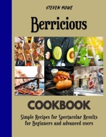 Berricious: Recipes for baking the Best pastries B0BF2Q4W42 Book Cover
