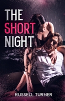 The Short Night 1957868783 Book Cover