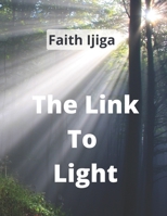 The Link To Light 9789910533 Book Cover