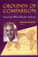 Grounds of Comparison: Around the Work of Benedict Anderson 0415943361 Book Cover