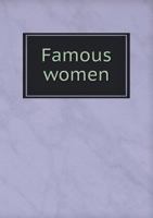 Famous Women 1164070606 Book Cover