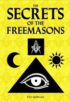 The Secrets of the Freemasons 0517229269 Book Cover