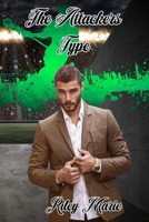 The Attackers Type (Lacrosse Series) B0GW5KH6KS Book Cover