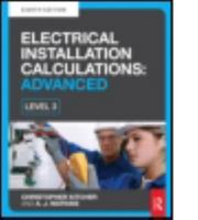 Electrical Installation Calculations: Advanced, 8th Ed 0415810035 Book Cover
