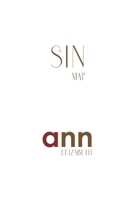 The Sin Map - Ann Elizabeth 1985268248 Book Cover