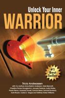 Unlock Your Inner Warrior 1946265241 Book Cover