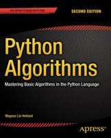 Python Algorithms: Mastering Basic Algorithms in the Python Language 1430232374 Book Cover