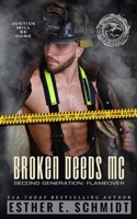 Broken Deeds MC Second Generation: Flameover B0CH2BSR9Y Book Cover