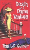 Death Of A Damn Yankee: A Laura Fleming Mystery 1575666863 Book Cover